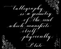 calligraphy is a geometry of the soul - Bella Grafia Calligraphy